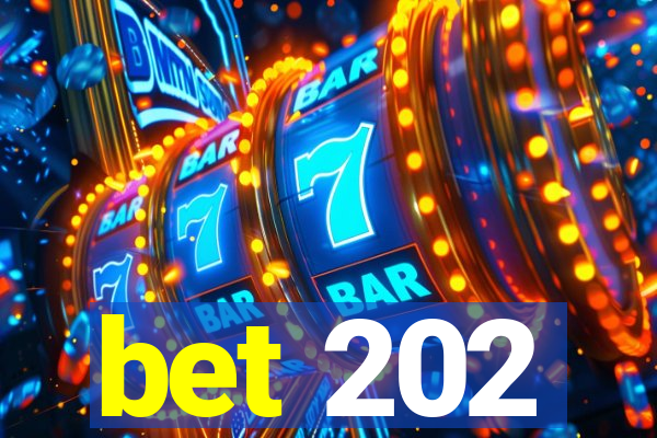 bet 202